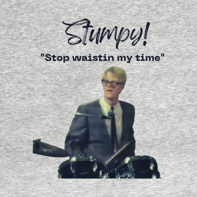 Stumpy by Drummer Ts